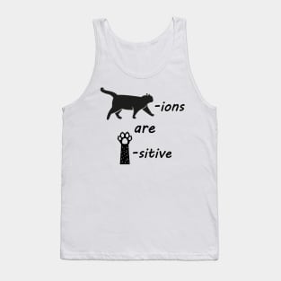 Cations are Pawsitive Tank Top